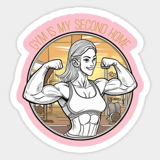 Gym is my second home Sticker